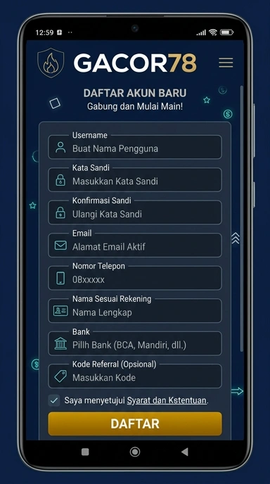 Panduan Registrasi Akun Baru gacor78 untuk Android